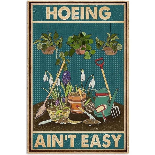 Funny Metal Signs Decor Hoeing Ain't Easy Retro Tin Signs Vintage Funny