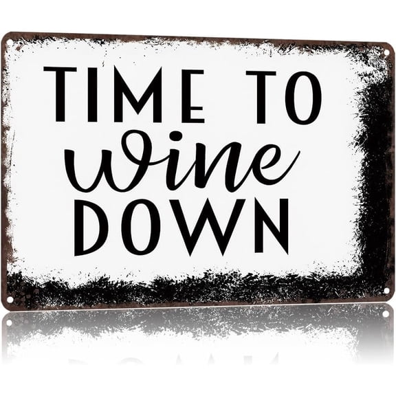 Funny Metal Time To Wine Down Wall Art Tin Sign for Home Office Yard Garden Outdoor Decor 8 x 12 Inch