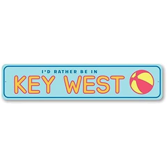 Funny Metal Tin Sign I'd Rather Be in Key West Bar Garage Dorm Decor Retro Art Metal, 4"x16"