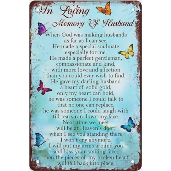 Funny Metal Tin Sign In Loving Memory Of Husband When God Was Making Husbands Wall Art Vintage Iron Painting Home Bedroom Bathroom Decor Gift 12×8 Inch