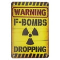 thumbnail image 1 of Funny Metal Warning F-Bombs Dropping Sign Novelty Man Cave Wall Garage Home Bar Gamer Bedroom Door Decor, 1 of 4