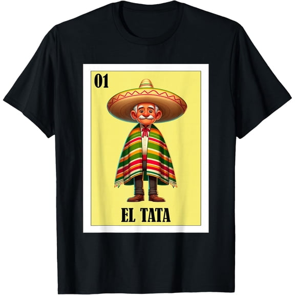 Funny Mexican Grandpa Design El Tata Mens T-Shirt