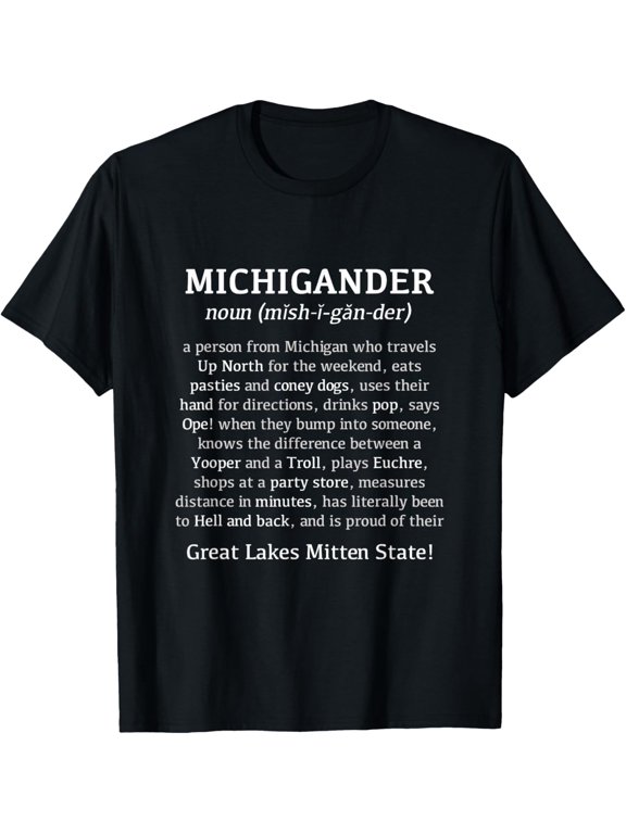 Funny Michigander Definition State of Michigan Apparel T-ShirtMen's and women's gift, black and white T-shirt, size: Extra large S-4XL