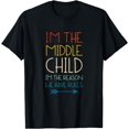 thumbnail image 1 of Funny Middle Child Apparel Sister Brother Siblings T-Shirt, 1 of 4