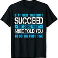 thumbnail image 1 of Funny Mike T-ShirtFunny Mike Apparel100% cotton short-sleeved shirt for both men and women, 1 of 6