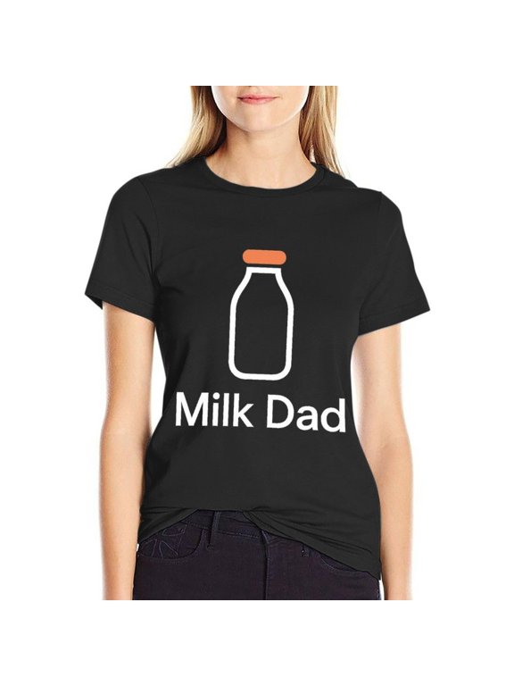 Funny Milk Dad Women's HD Graphic Print Short Sleeve Tee Casual Cotton Crew Neck Shirt X-Large