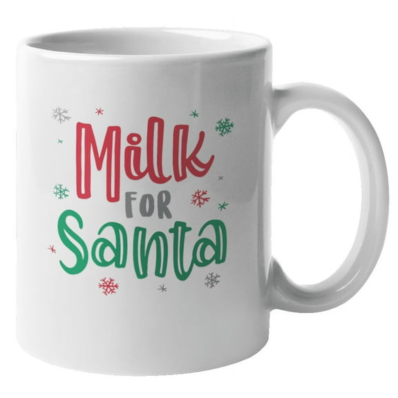 Funny Milk for Santa, Holiday Coffee & Tea Mug Cup or Stuff for Christmas (11oz)
