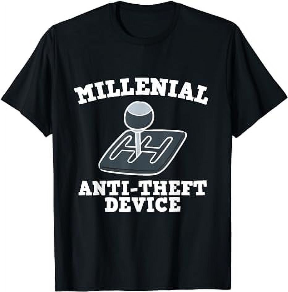 Funny Millenial Tee Millenial Anti Theft Device TShirt