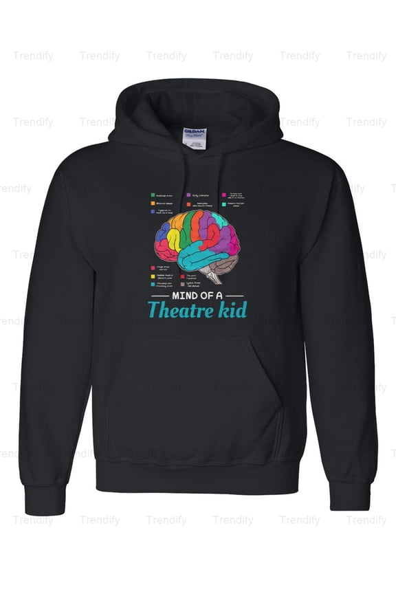 Funny Mind Of A Theater Kid Musical Nerd Hoodie M3082538, Up to Size 5XL