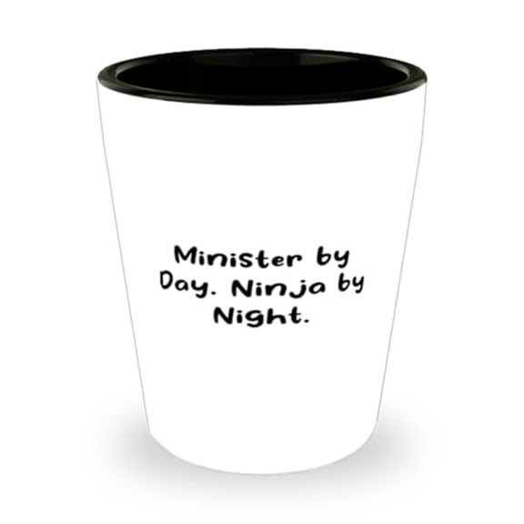 Funny Minister Gifts, Minister by Day. Ninja by Night, Unique Birthday Shot Glass For Coworkers From Friends