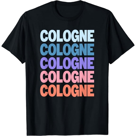Funny Modern Repeated Text Design Cologne Köln, Germany T-Shirt mens t hirt men，black，women，misfits，journey ，boys