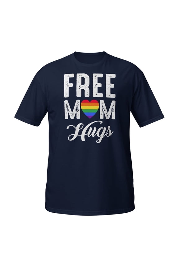 Funny Mom Quote Hugs Gay Pride Day Transgender Rainbow Flag T-Shirt (Navy, M)