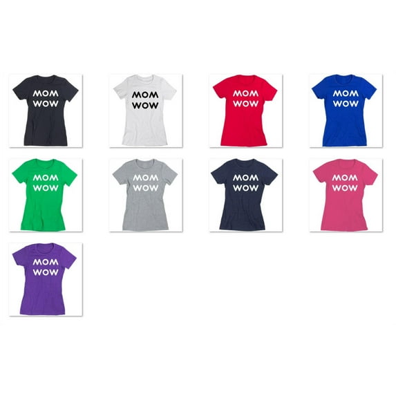 Funny Mom Wow Printed Design Tshirt Mothers Day Gift Short Sleeve T-Shirt Soft and Comfy Shirt, Lightweight Shirt Color White Small