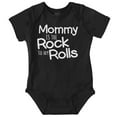 thumbnail image 1 of Funny Mommy is the Rock to My Rolls Romper Boys or Girls Infant Baby Brisco Brands 6M, 1 of 1