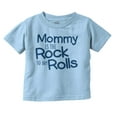thumbnail image 1 of Funny Mommy is the Rock to My Rolls Toddler Boy Girl T Shirt Infant Toddler Brisco Brands 3T, 1 of 6