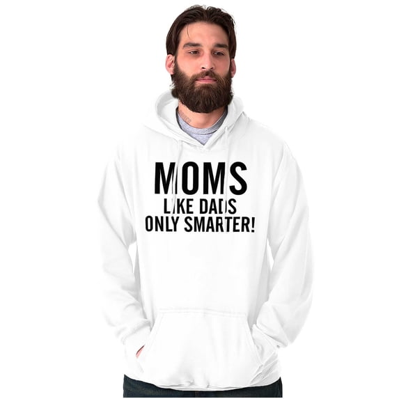 Funny Moms Like Dads Only Smarter Unisex Plus Fleece Graphic Hoodie Brisco Brands 4X