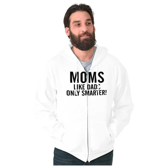 Funny Moms Like Dads Only Smarter Unisex Fleece Graphic Zip Up Hoodie Brisco Brands 2X