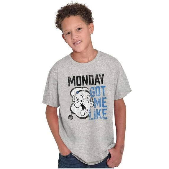 Funny Monday Got Me Like Popeye Mood Crewneck T Shirts Boy Girl Teen Brisco Brands M