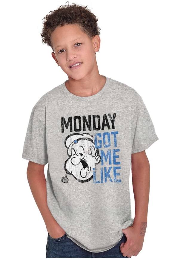 Funny Monday Got Me Like Popeye Mood Crewneck T Shirts Boy Girl Teen Brisco Brands S