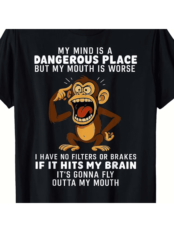 Funny Monkey My Mind Is A Dangerous Place But My Mouth Is Worse Vintage Grunge Y2K Graphic Crewneck Cotton Unisex Tee Shirt