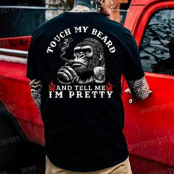 Funny Monkey T-Shirt for Men – Touch My Beard and Tell Me I’m Pretty | Sarcastic Quotes Tee, Generation X Style, 100% Cotton Casual Menswear
