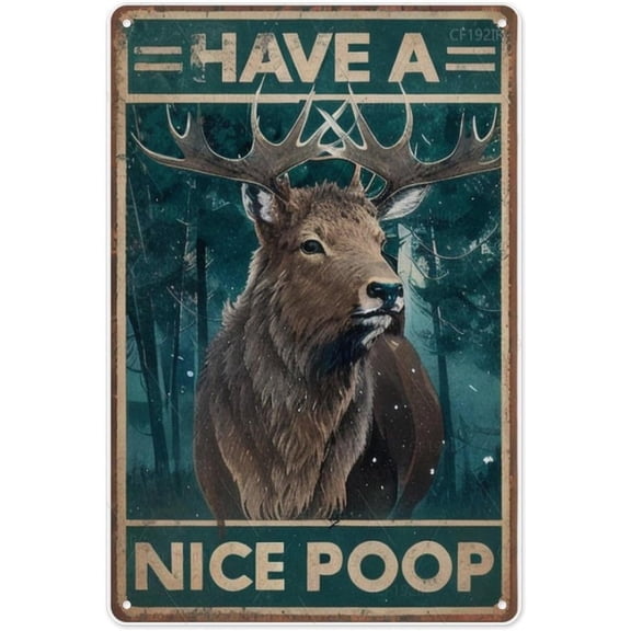 Funny Moose Bathroom Metal Tin Sign, Rustic Cabin Restroom Wall Decor, Woodland Humor Vintage Style, 8 x 12 Inches