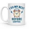 thumbnail image 1 of Funny Morning Alarm Clock 11 oz Coffee Mug - Gift for Coffee Lovers White Ceramic, 1 of 6