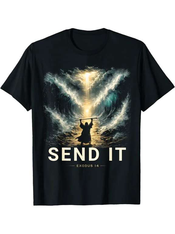 Funny Moses Parting The Red Sea Christian Meme Send It Humor T-Shirt