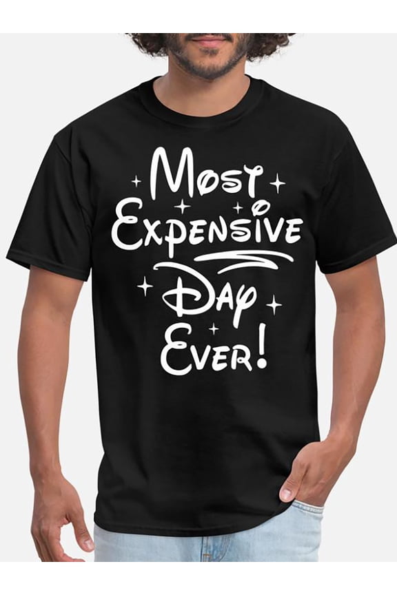 "Funny 'Most Expensive Day Ever' Men's Short Sleeve Graphic T-Shirt - Black Cotton Casua Design, Round Neck, Relaxed Fit, Machine Washable", Humorous Apparel | Round Neck Tee | Relaxed Fit Shirt