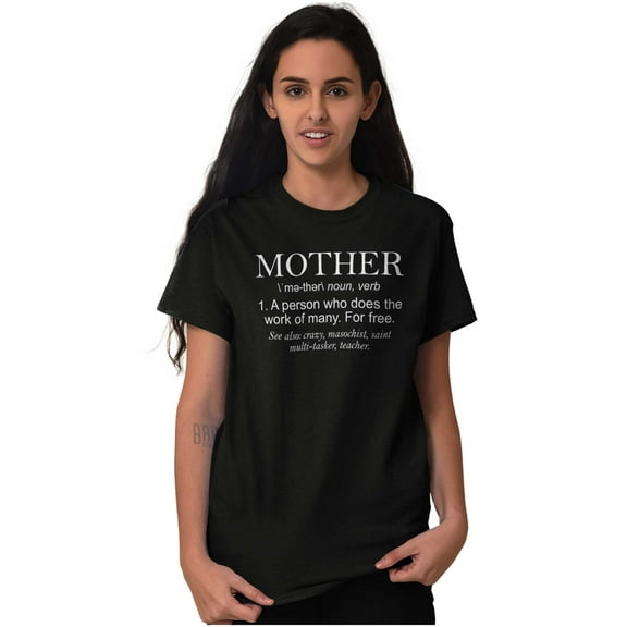 Funny Mother Definition Cute Mom Women's Graphic T Shirt Tees Brisco Brands L