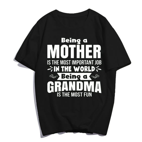 Funny Mother Grandma Mama T-Shirt Casual Women Mom Graphics Mother's Day Summer Tops Gift Tee Black Large