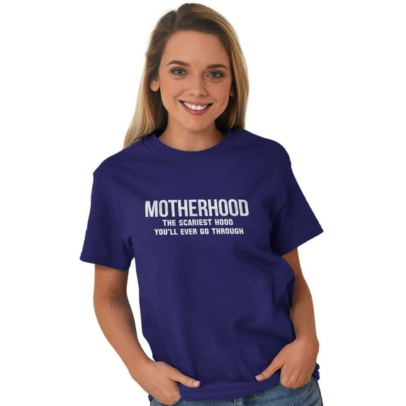 Funny Motherhood the Scariest Hood Women's Graphic T Shirt Tees Brisco Brands X