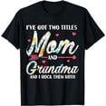 thumbnail image 1 of Funny Mothers Day Shirt Grandma Grandmother Granny T-Shirt, 1 of 5