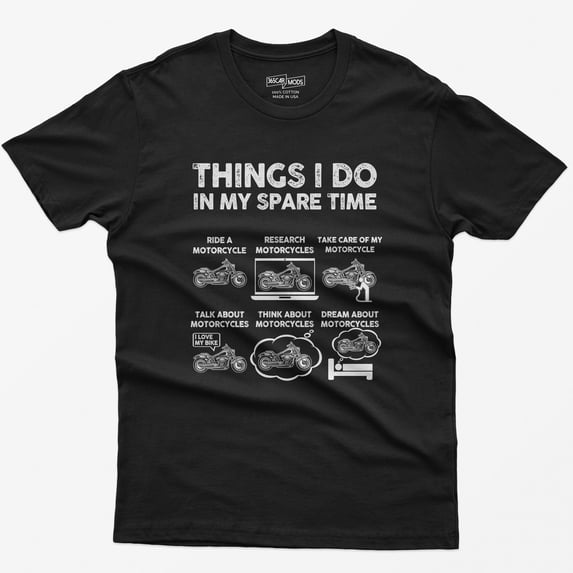 Funny Motorcycle T-Shirt: Things I Do In My Spare Time
