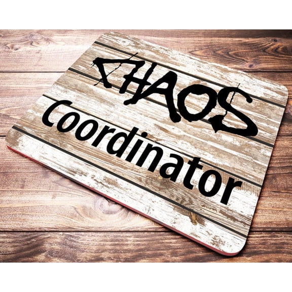 Funny Mouse Pad for Work Chaos Coordinator Men's Quote Mousepad Office Supplies for Men Coworker Gifts
