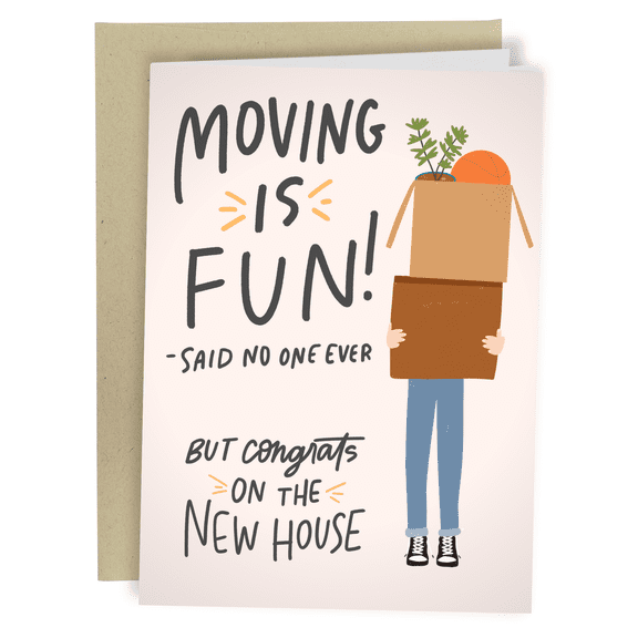 Funny Moving Card "Moving is Fun!" Congrats on the New House Envelope Included, Blank Inside Perfect Gift for Housewarming Celebrations