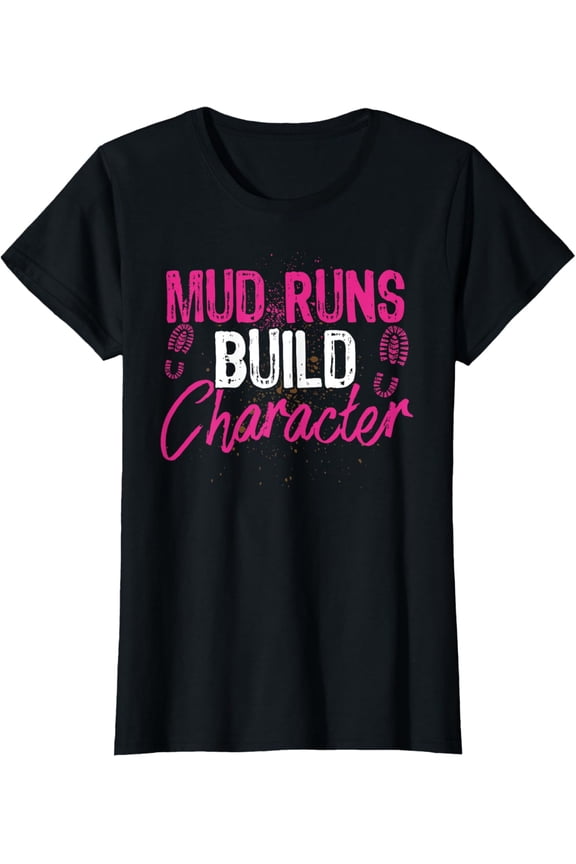 Funny Mud Run Girl T-Shirt