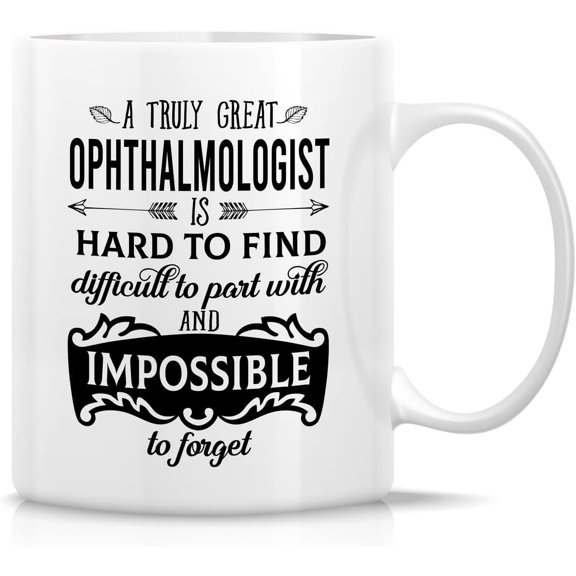 Funny Mug - Best Great Ophthalmologist Eye Doctor Ophthalmology 11 Oz Ceramic Coffee Mugs - Funny Sarcasm Motivational Inspirational birthday gifts for women men friend coworker him her bestie