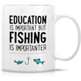 thumbnail image 1 of Funny Mug - Education is Important Fishing is Importanter 11 Oz Ceramic Coffee Mugs - Funny, Sarcasm, Inspirational birthday gifts for friend coworker father mother sister brother son daughter, 1 of 6