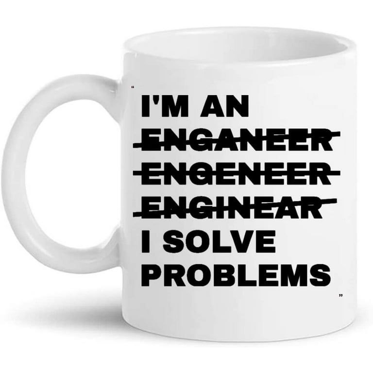 Engineer Solving Problems Funny T-Shirt Men Women Engineer Solving Problems Funny T-Shirt Men Women