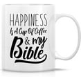 thumbnail image 1 of Funny Mug - Happiness is a Cup of Coffee and Bible Religious 11 Oz Ceramic Coffee Mugs - Funny, Sarcasm, Inspirational birthday gifts for friends, coworkers, staff, him, her, dad mom sis bro, 1 of 2