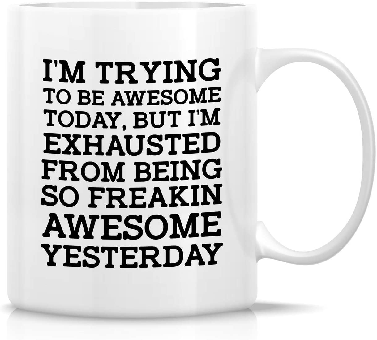White Ceramic 11oz Inspirational Quote Coffee Mug