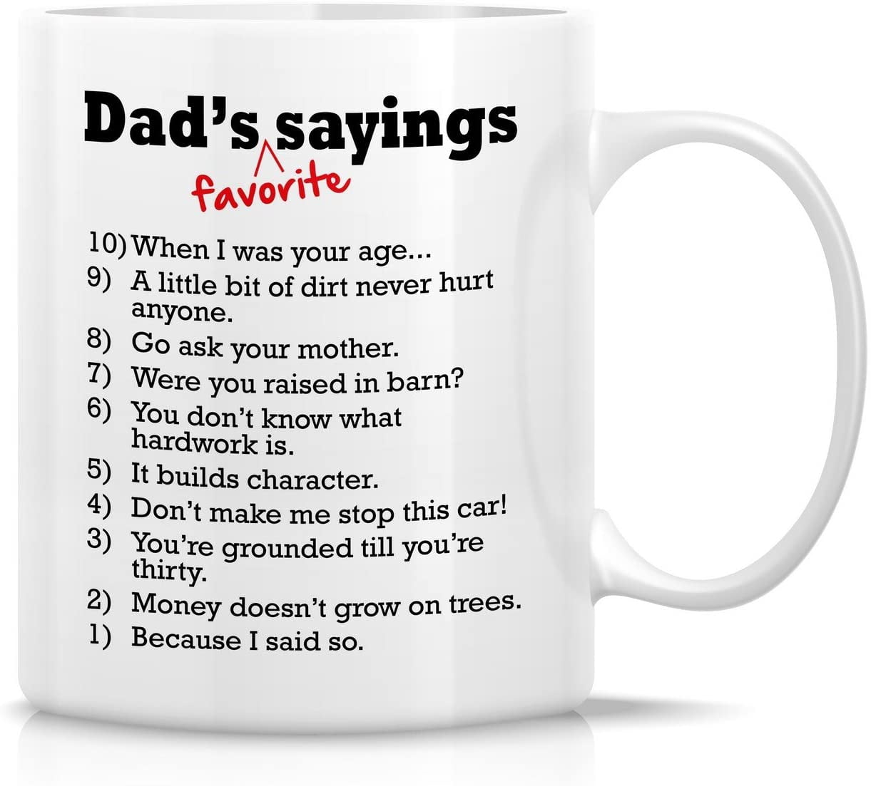White Ceramic 11oz Mug with Dad's Favorite Sayings