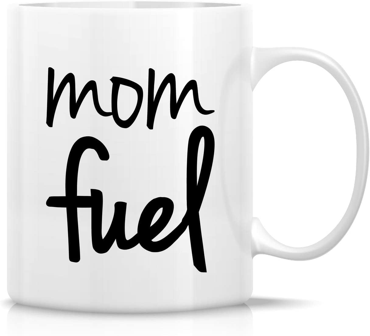 Crazy Dog T-Shirts Mom Fuel Mug Funny Caffeine Lovers Mothers Day Gift Novelty Cup-11oz