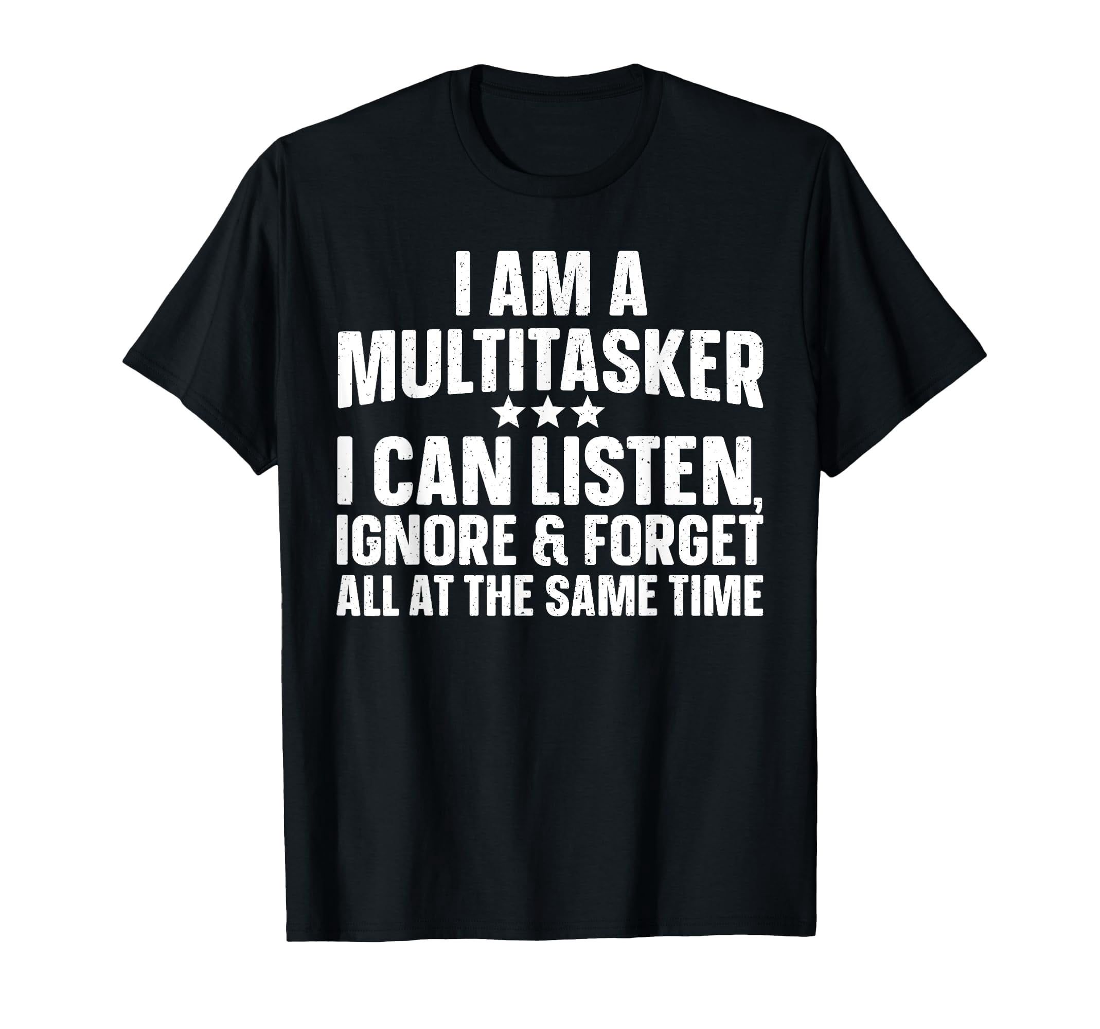 Funny Multitasking Quote T-Shirt for Sarcastic Men and Women - Perfect ...