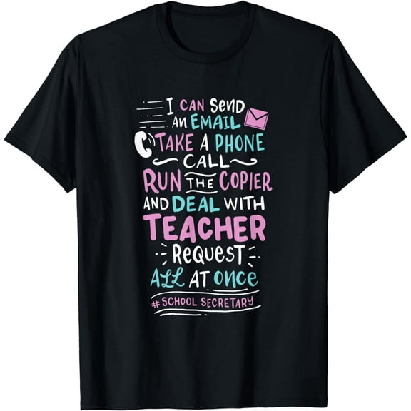 Funny Multitasking School Secretary Quote for Women Short Sleeve Novelty T-Shirt