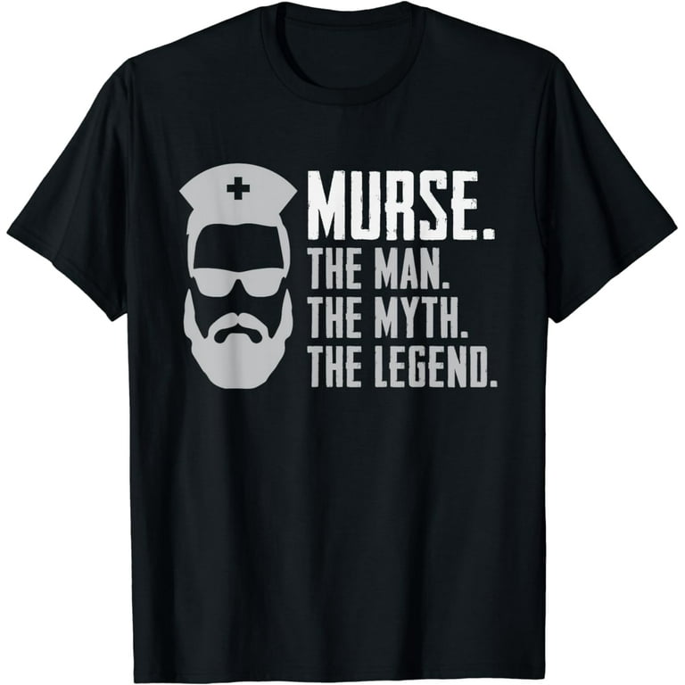 Mens Funny Murse T-Shirt Male Nurse Shirt Rn Lpn Cna Mens Funny Murse T-Shirt Male Nurse Shirt Rn Lpn Cna