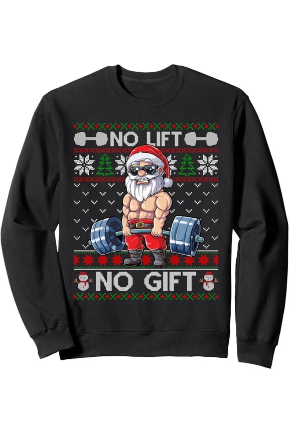 Funny Muscle Santa Lifting Christmas Ugly Christmas Sweater Sweatshirt