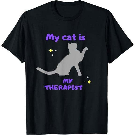 Funny My Cat Is My Therapist Cat Therapy Cat Lover T-Shirt