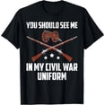 thumbnail image 1 of Funny My Civil War Uniform War Reenactment T-Shirt, 1 of 3